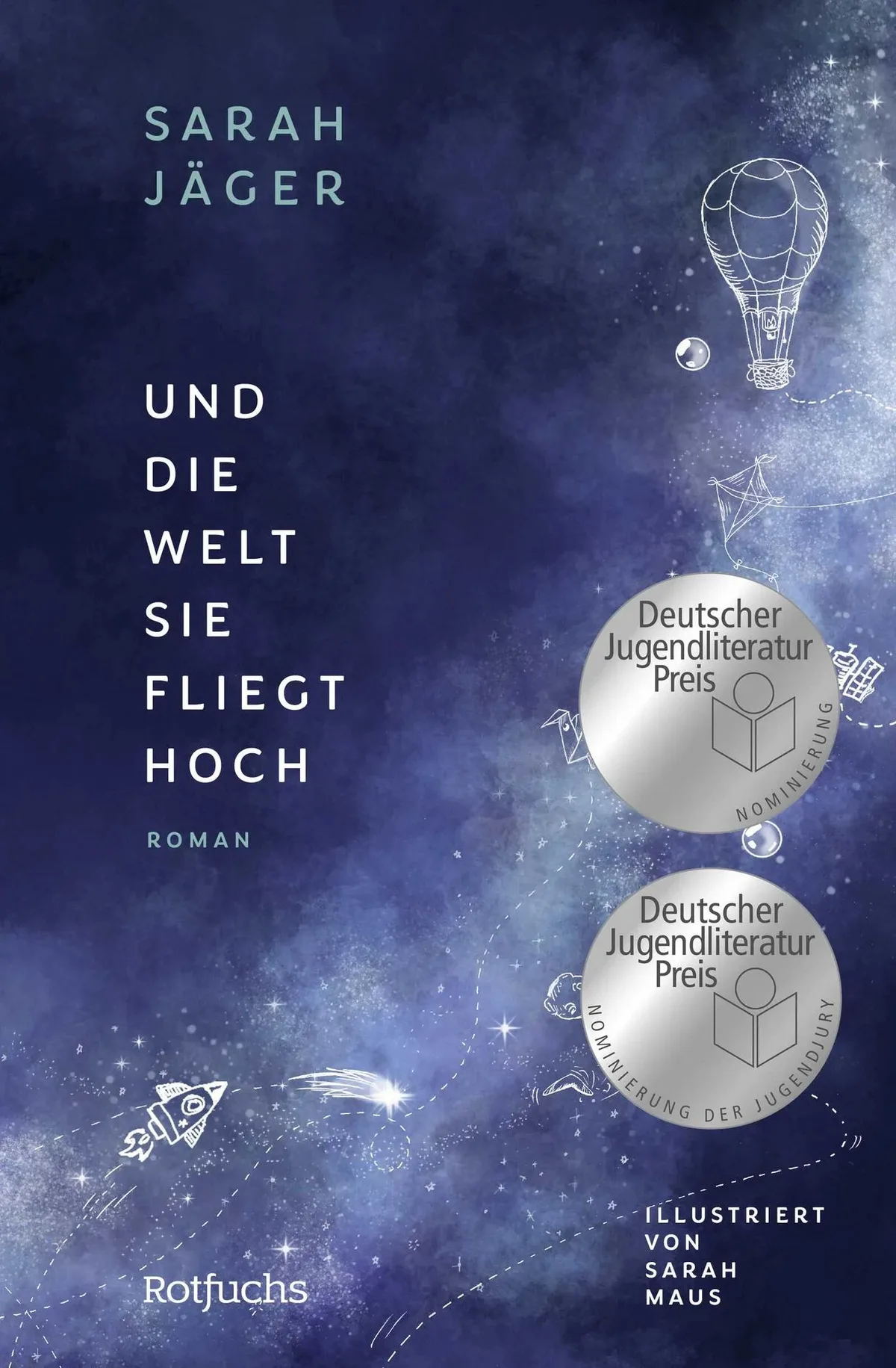 Cover des Buchs «Und die Welt, sie fliegt hoch».